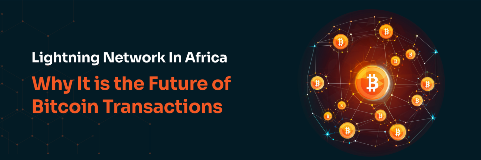 Lightning Network In Africa Why It S The Future Of Bitcoin Lightning Network In Africa Why It S The Future Of Bitcoin
