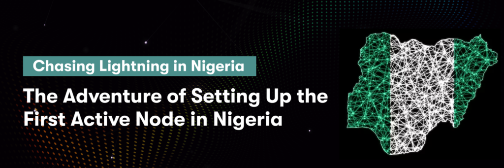 Setting Up First Active Node In Nigeria